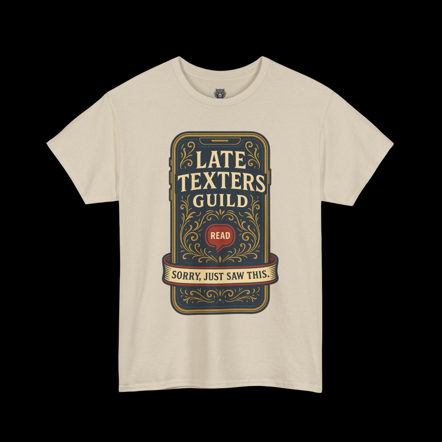 The Late Texters Guild - Sorry, Just Saw This Tee