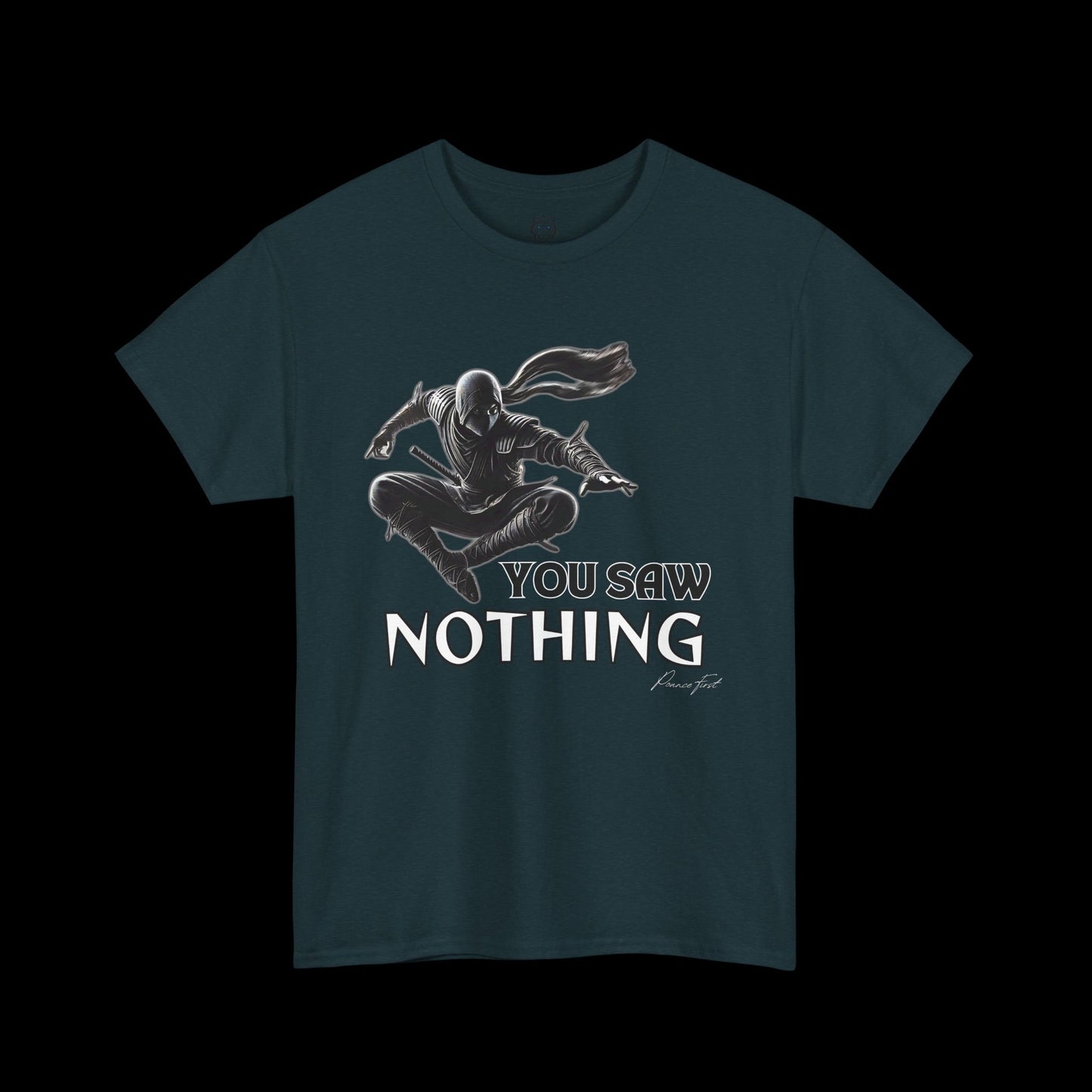 You Saw Nothing - Ninja Pounce Graphic Tee