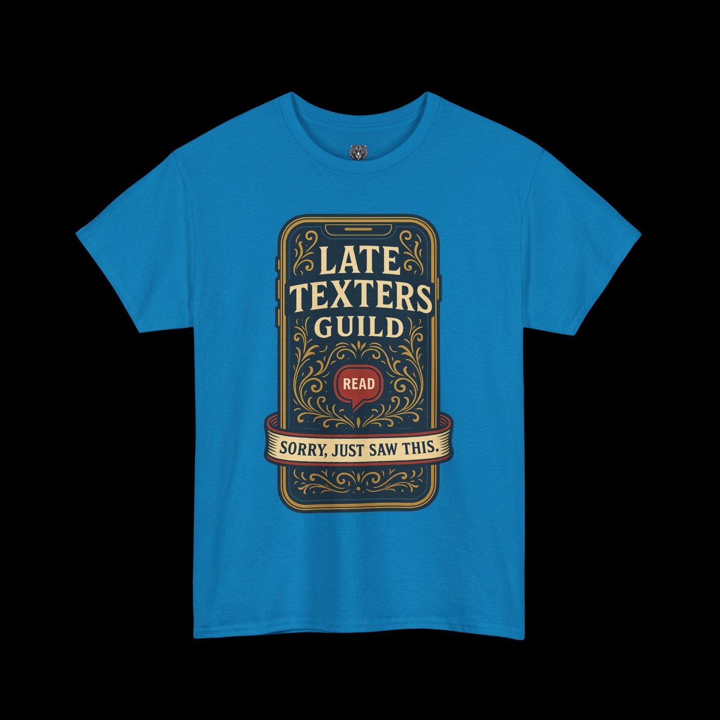 The Late Texters Guild - Sorry, Just Saw This Tee