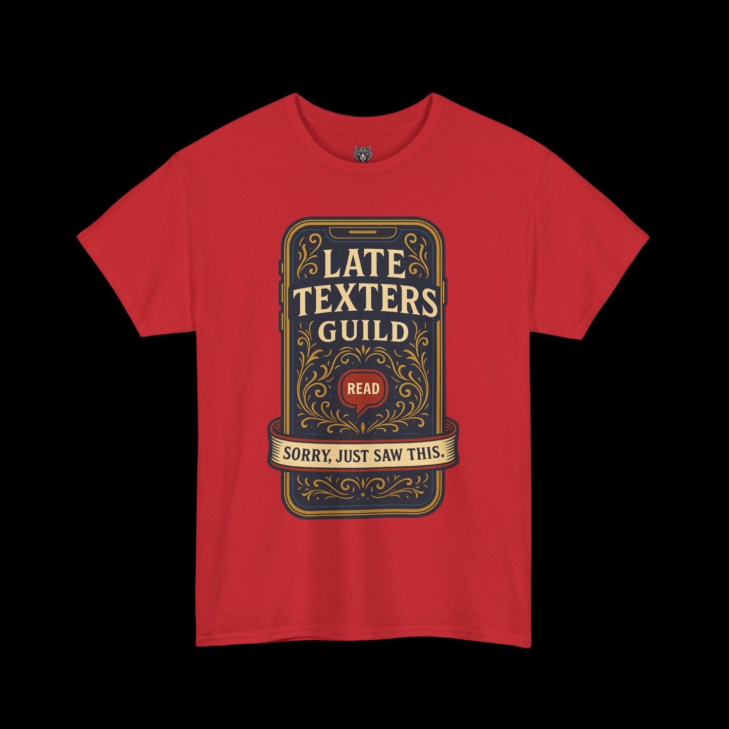 The Late Texters Guild - Sorry, Just Saw This Tee
