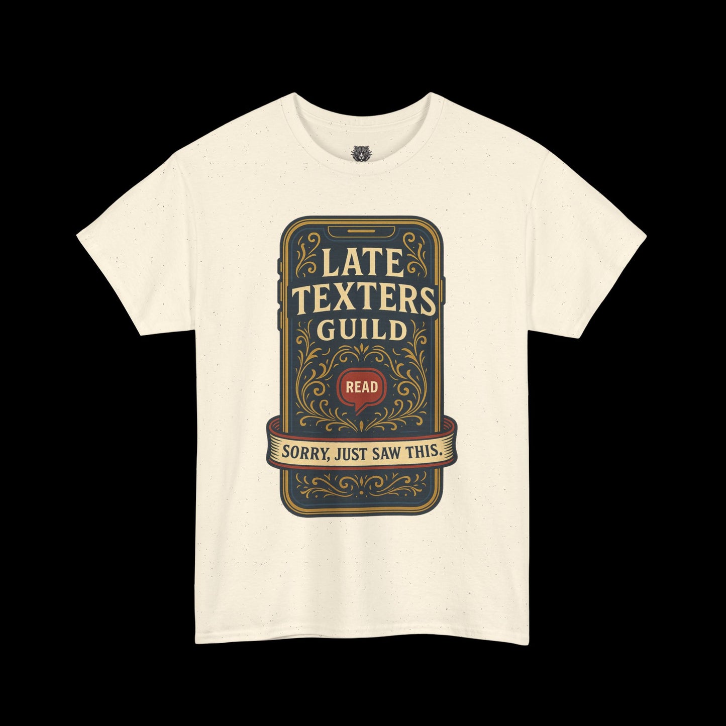 The Late Texters Guild - Sorry, Just Saw This Tee