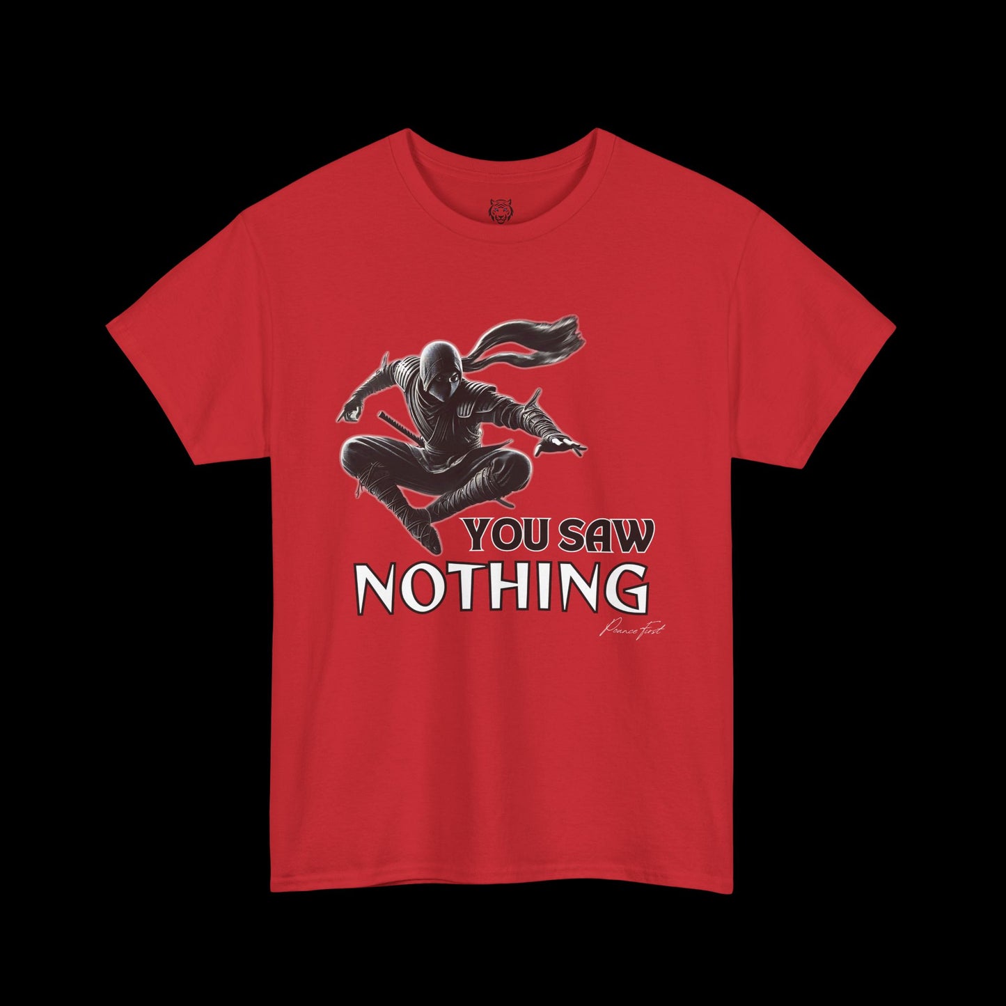 You Saw Nothing - Ninja Pounce Graphic Tee
